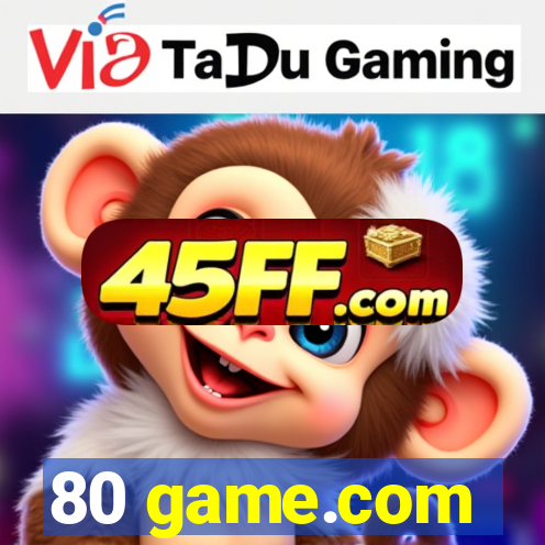 80 game.com